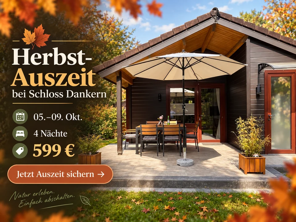 05.–09. Okt. · Herbst-Auszeit bei Schloss Dankern