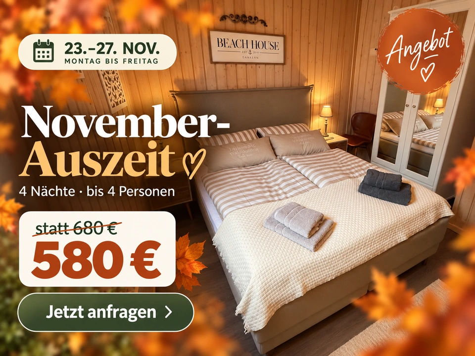 November-Auszeit in Dankern, 23.–27. November 2026, 4 Nächte für bis zu 4 Personen, 580 Euro statt 680 Euro.